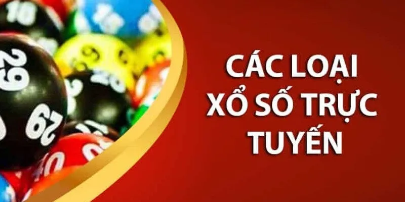 Rất nhiều các thể loại vé số trực tuyến khác nhau